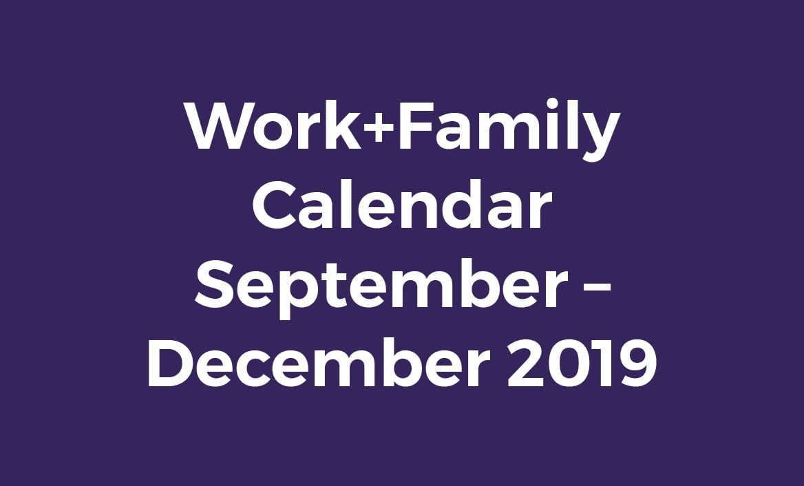 Work+Family Calendar September - December 2019