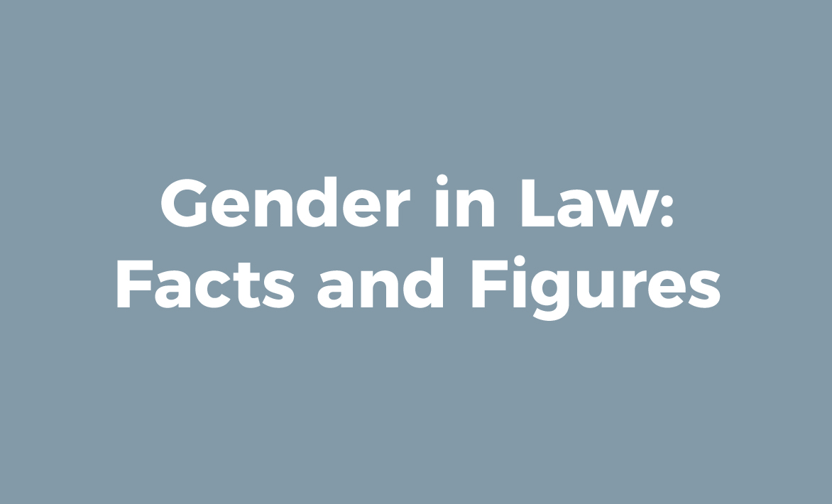 Gender in Law - Facts and Figures